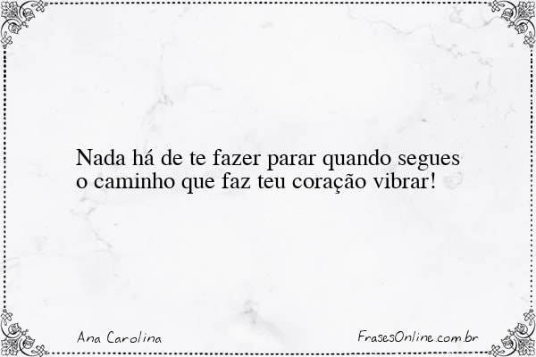 Frase de Ana Carolina