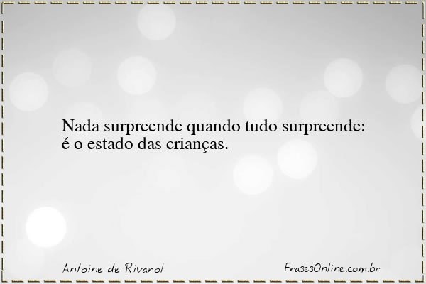 Frase de Antoine de Rivarol