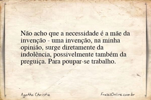 Frase de Agatha Christie