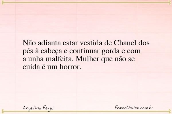 Frase de Angelina Feijó