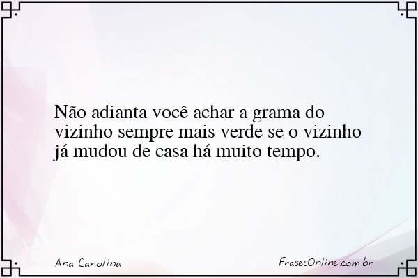 Frase de Ana Carolina