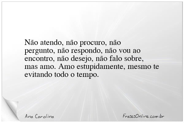 Frase de Ana Carolina