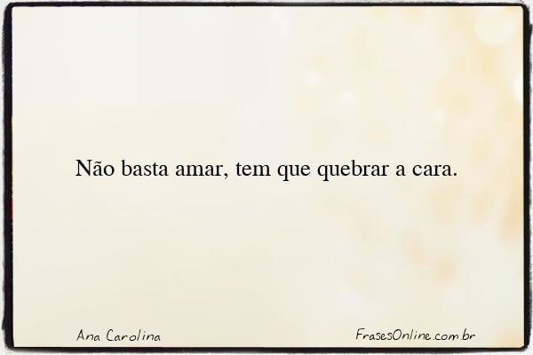 Frase de Ana Carolina