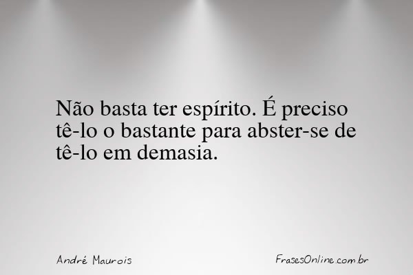 Frase de André Maurois