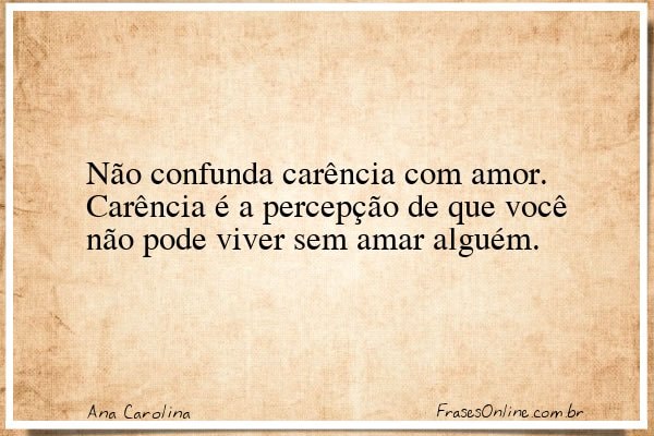 Frase de Ana Carolina