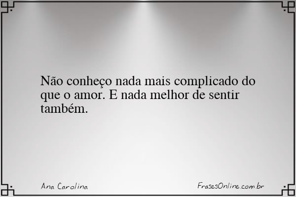 Frase de Ana Carolina