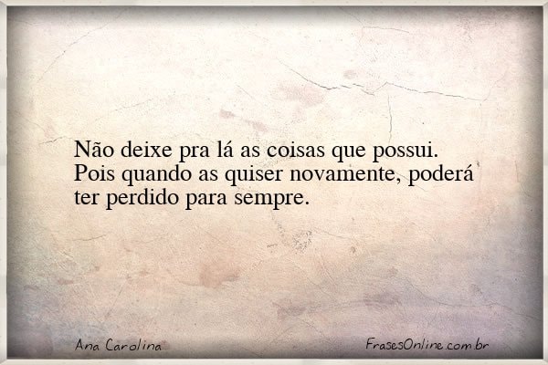 Frase de Ana Carolina