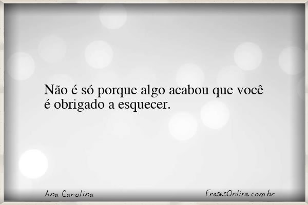 Frase de Ana Carolina