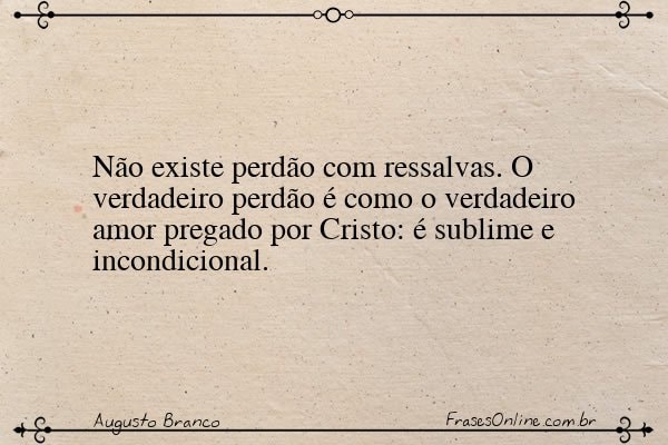 Frase de Augusto Branco