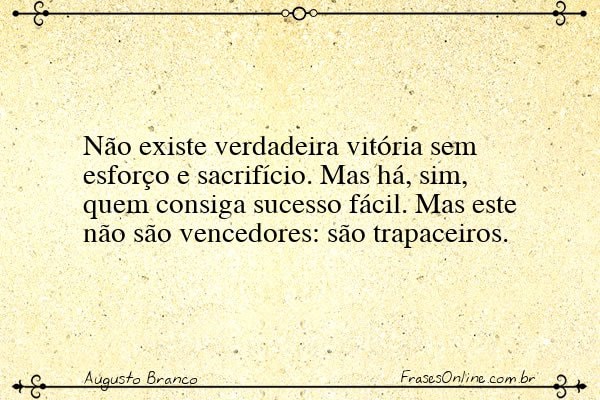 Frase de Augusto Branco