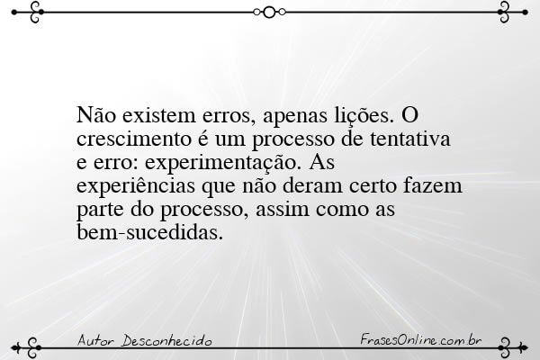 Frase de Autor Desconhecido