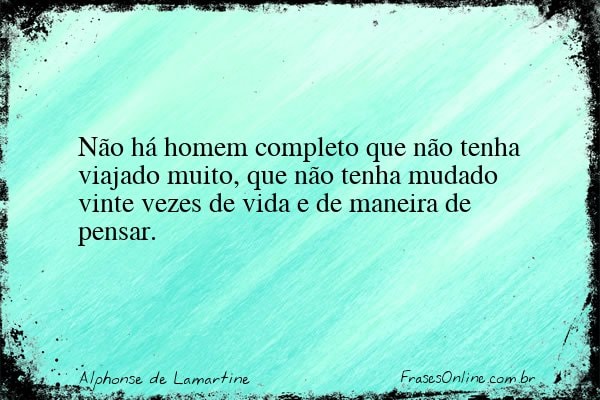 Frase de Alphonse de Lamartine