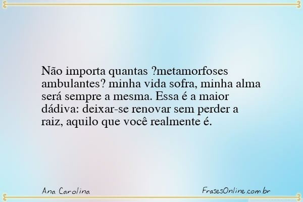 Frase de Ana Carolina