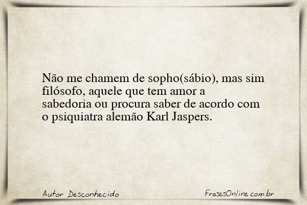 Frase de Autor Desconhecido