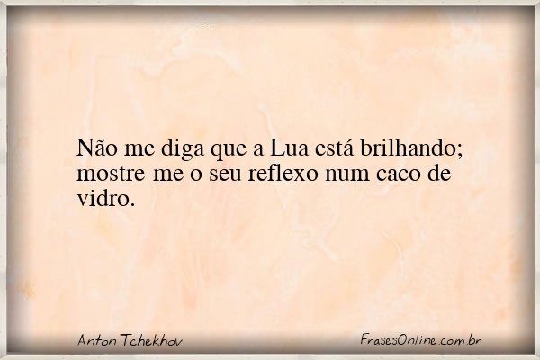 Frase de Anton Tchekhov