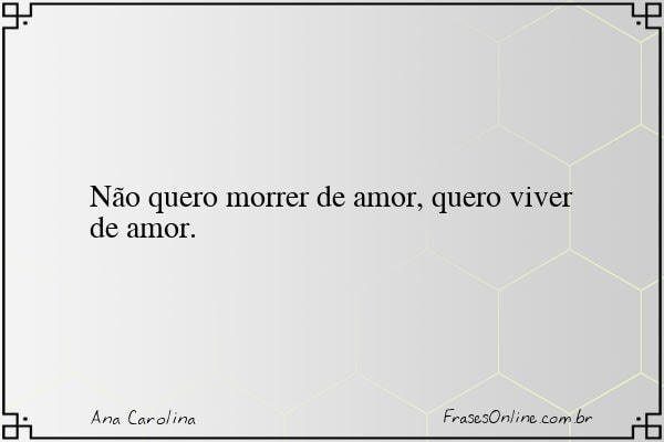 Frase de Ana Carolina