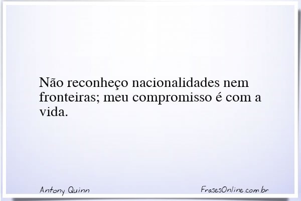 Frase de Antony Quinn