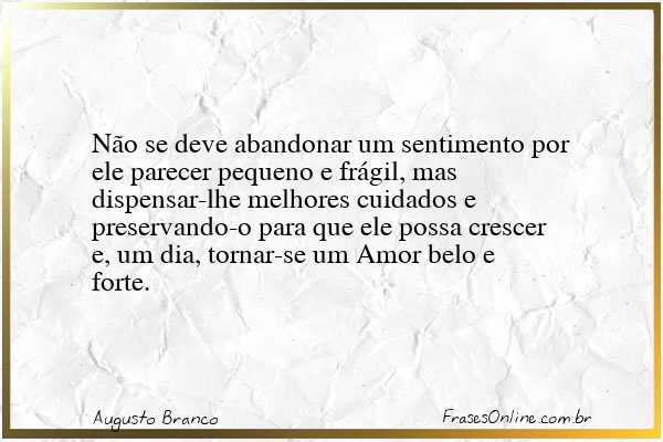 Frase de Augusto Branco
