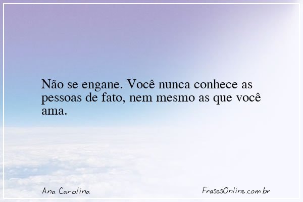 Frase de Ana Carolina