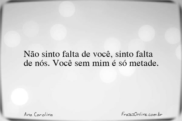 Frase de Ana Carolina