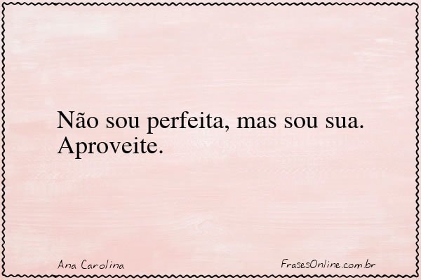 Frase de Ana Carolina