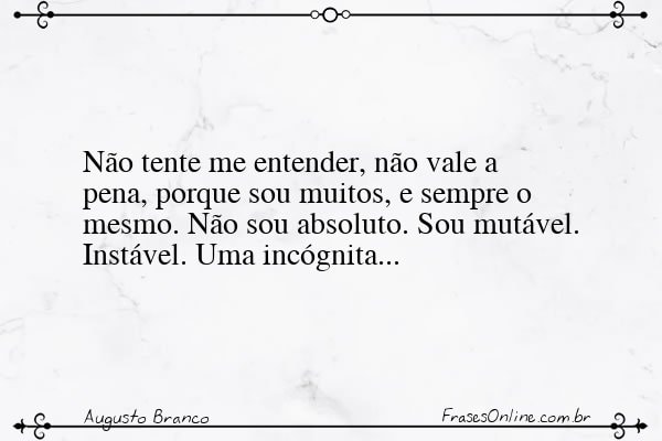 Frase de Augusto Branco