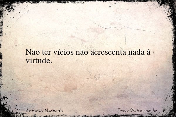 Frase de Antonio Machado