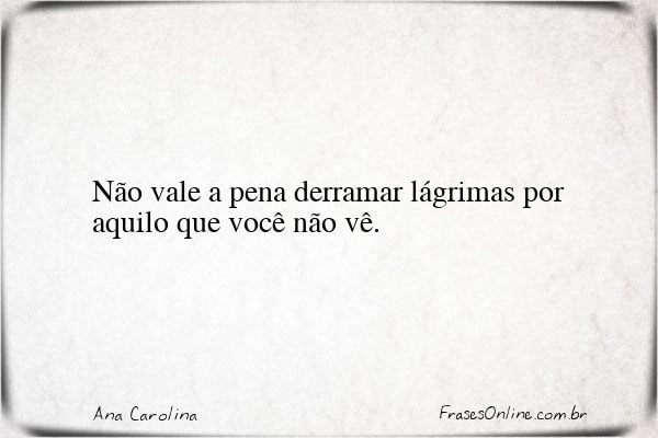 Frase de Ana Carolina