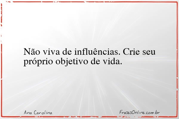 Frase de Ana Carolina