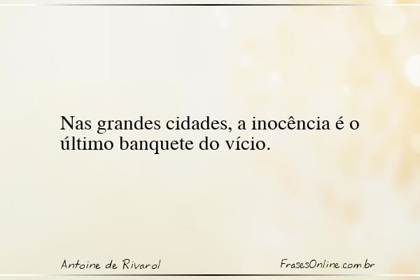 Frase de Antoine de Rivarol