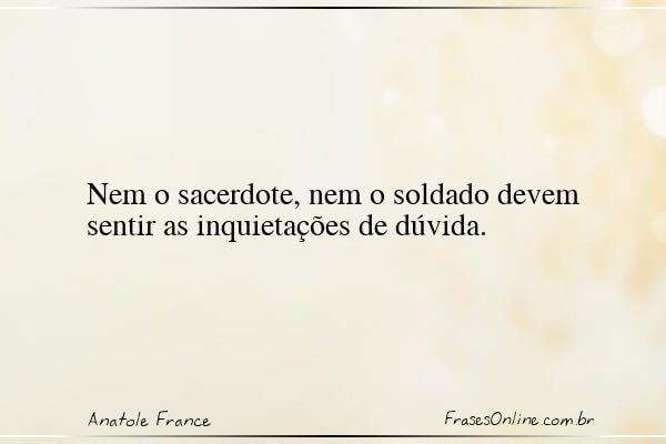 Frase de Anatole France