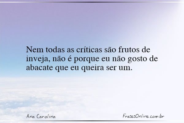Frase de Ana Carolina