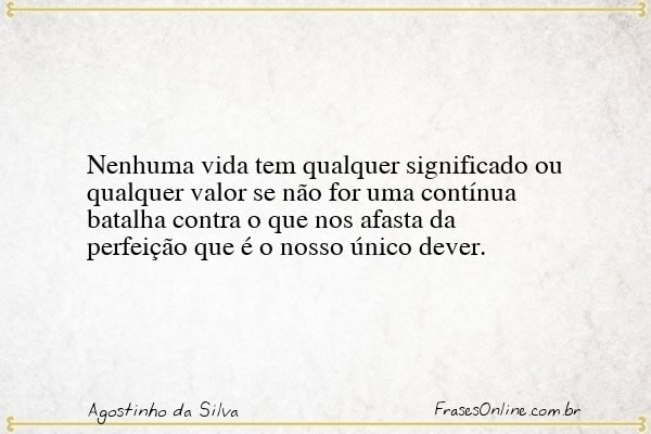 Frase de Agostinho da Silva