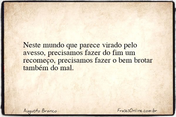 Frase de Augusto Branco