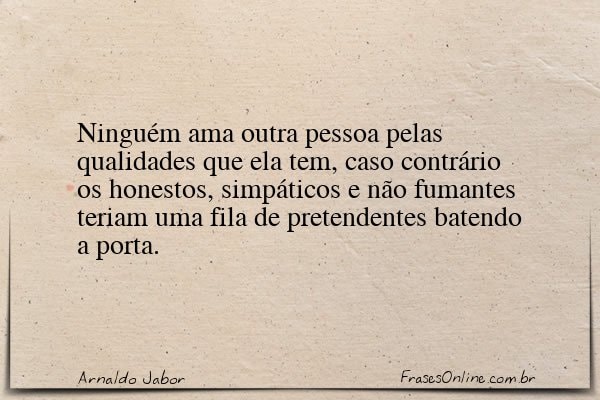 Frase de Arnaldo Jabor