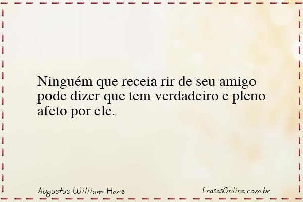 Frase de Augustus William Hare