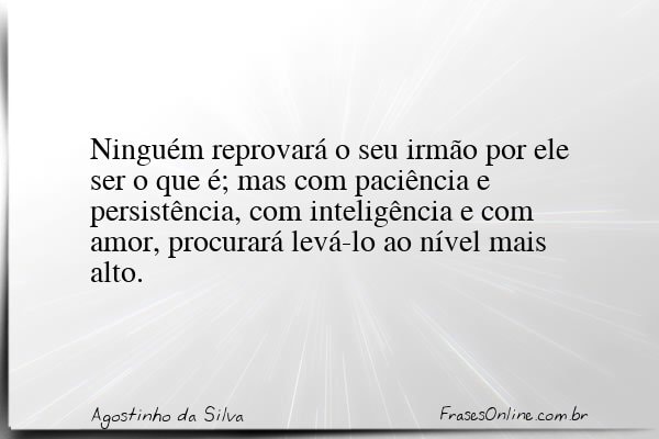 Frase de Agostinho da Silva