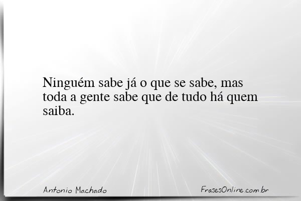 Frase de Antonio Machado