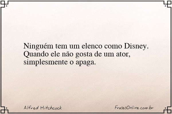 Frase de Alfred Hitchcock