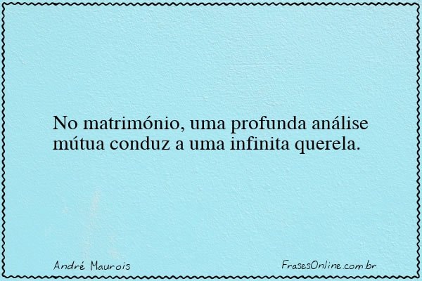 Frase de André Maurois