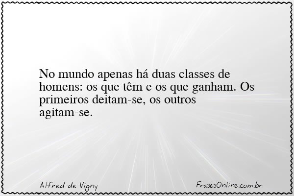 Frase de Alfred de Vigny