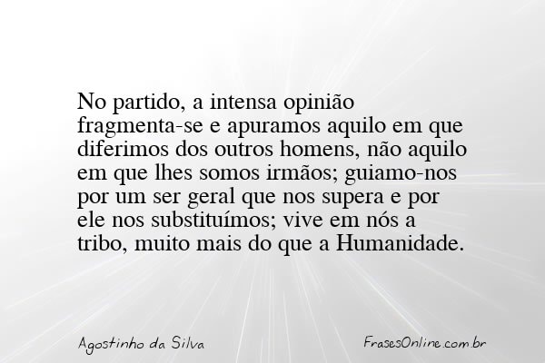 Frase de Agostinho da Silva