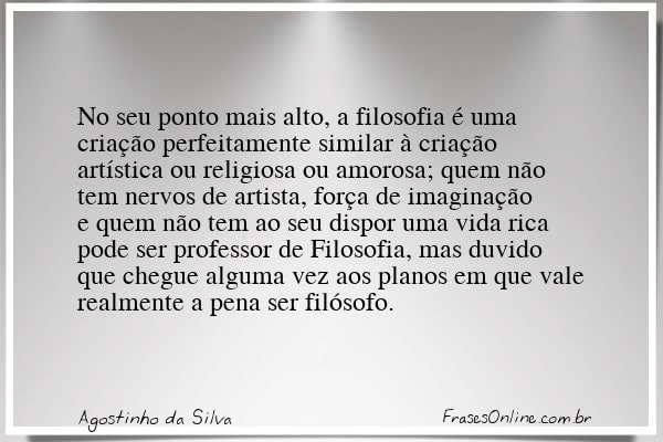 Frase de Agostinho da Silva