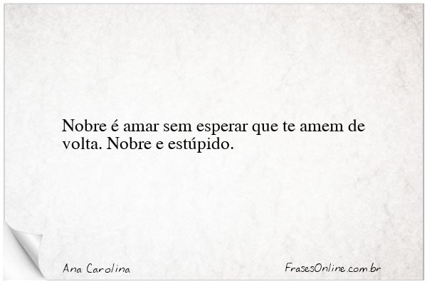 Frase de Ana Carolina