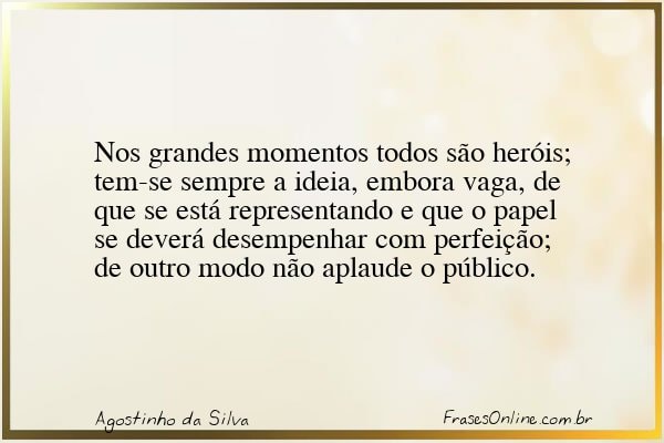 Frase de Agostinho da Silva