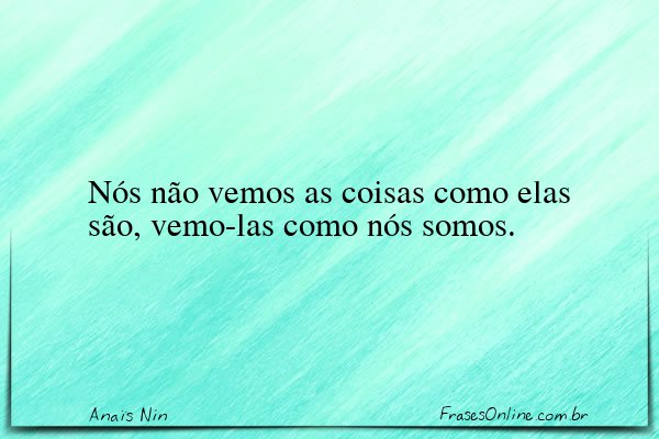 Frase de Anaïs Nin