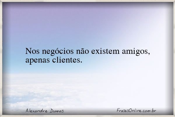 Frase de Alexandre Dumas