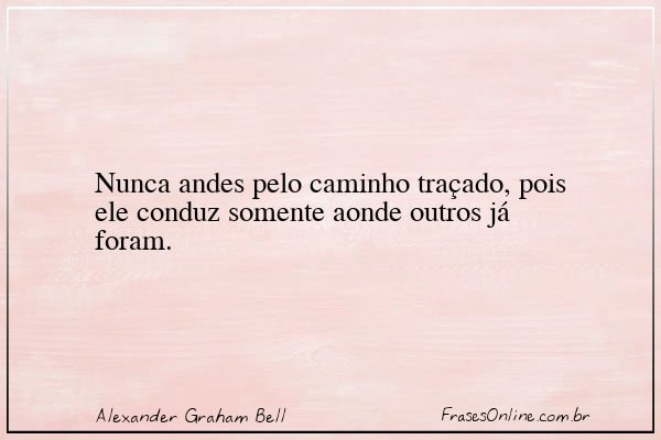 Frase de Alexander Graham Bell
