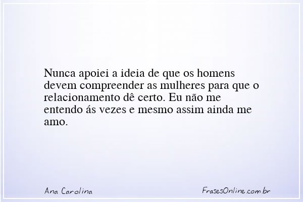 Frase de Ana Carolina