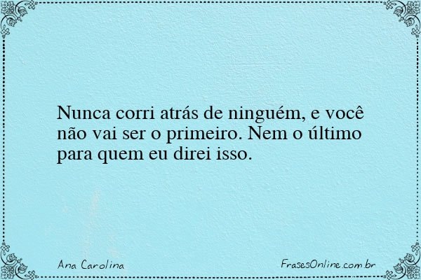 Frase de Ana Carolina